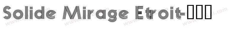 Solide Mirage Etroit字体转换